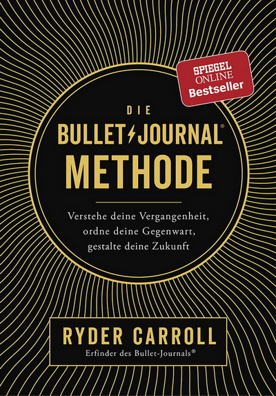 Die Bullet-Journal Methode