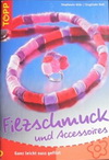 Filzschmuck und Accessoires