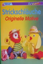 Strickschläuche / Dominique Saß (kreativ - 1996)