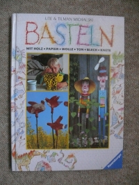Basteln / Ute & Tilman Michalski (Ravensburger 1995)