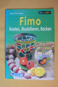 Fimo  / H. Pitz-Thissen (kreativ - 1999)