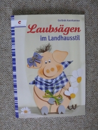 Laubsägen im Landhausstil / G. Auenhammer (2011)