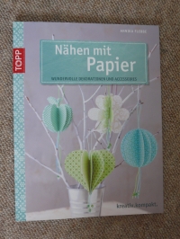 Nähen mit Papier / Annika Flebbe (Topp 2014)