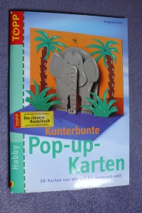 Kunterbunte Pop-up-Karten / A. Heli (Topp - 2003)