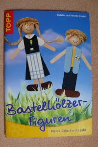Bastelhölzer-Figuren / Kunkel (Topp 2004)