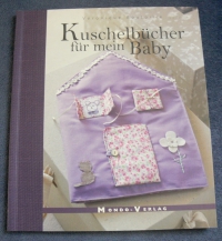 Kuschelbücher für mein Baby (Mondo - 2009)