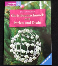 Christbaumschmuck aus Perlen & Draht (Ravensburger - 2001)