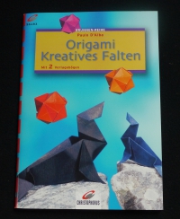 Origami - Kreatives Falten / Paulo D'Alba  (Christophorus - 2002)