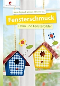 Fensterschmuck - Deko & Fensterbilder / nur VORLAGEN
