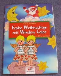 Frohe Weihnachten mit Window Color / G. Hettinger (Topp - 2001)