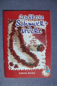 Gehäkelte Schmuckstücke / Sabine Dorka (Bücherzauber 2004)