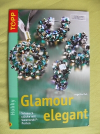 Glamour elegant / Angelika Ruh (Top - 2005)