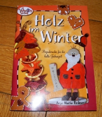 Holz im Winter / Anja Maria Bedner  (vielseidig - 2004)