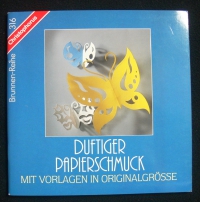 Duftiger Papierschmuck / Jensen (Christophorus - 1990)