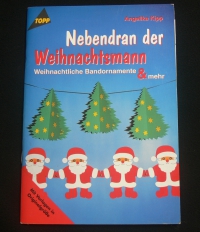 Nebendran der Weihnachtsmann / Angelika Kipp (topp - 1997)