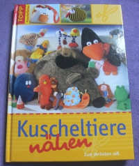 Kuscheltiere nähen / Zum Verlieben süss (Topp 2007)