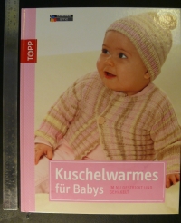 Kuschelwarmes für Babys (Topp 2013)