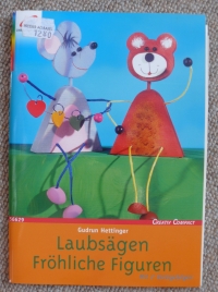Laubsägen - Fröhliche Figuren / Gudrun Hettinger (2004 Christophorus)