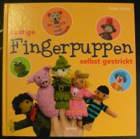 Lustige Fingerpuppen selbst gestrickt / Johns (Weltbild 2014)