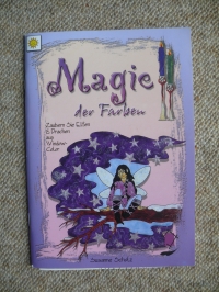 Magie der Farben / Scholz (vielseidig 2001)