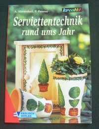 Serviettentechnik rund ums Jahr (kreativ - 2000)