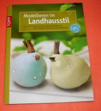 Modellieren im Landhausstil / Landes (Topp - 2011)