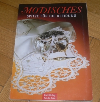 Modisches - Spitze für die Kleidung (Klöppel - BuchVerlag für die Frau) 1999