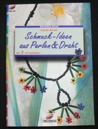 Schmuck-Ideen aus Perlen & Draht / Ingrid Moras (Christophorus - 2000)