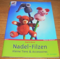 Nadel-Filzen / Ingrid Moras (Christophorus - 2004)