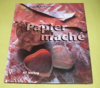 Papiermaché / Ursula Müller-Hiestand (AT Verlag - 1996)