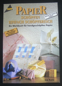 Papierschöpfen / Ina Kunz (topp - 1995)