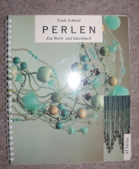 Perlen (Werk- und Ideenbuch) Trudi Schmid / ATV 1991