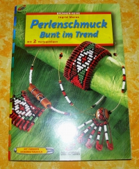 Perlenschmuck - Bunt im Trend / Ingrid Moras (Christophorus - 2001)