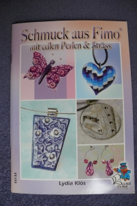 Schmuck aus Fimo / Lydia Klös (Bücherzauber 2006)