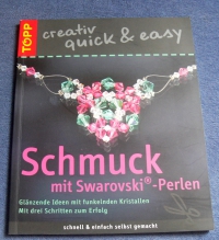 Schmuck mit Swarovski-Perlen / Stephanie Göhr(Topp - 2005)