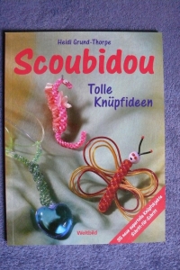 Scoubidou - Tolle Knüpfideen / H. Grund-Thorpe (Weltbild - 2004)