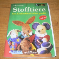 Stofftiere füs Krabbelkind selbst genäht / Gabriele Höltje (kreativ - 2001)