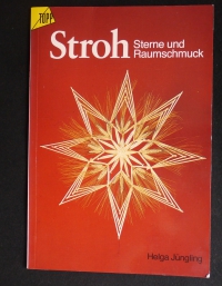 Stroh Sterne & Raumschmuck / Helga Jüngling (topp - 1985)