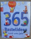 365 Bastelideen rund ums Jahr / Topp 2012