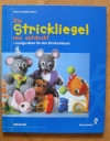 Die Strickliesel neu entdeckt / Schurr (Augustus 2000)