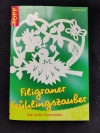 Filigraner Frühlingszauber - Angelika Kipp (Topp 2004)