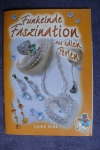Funkelnde Faszination aus edlen Perlen / L. Klös (Bücherzauber - 2005)