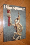 Handspinnen / Bette Hochberg (Hönemann - 1978)