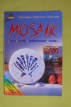 Mosaik - Glas - Fliesen / Massey - Kosmin - Pfahler (Topp - 2003)