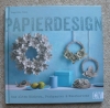 Papierdesign / Angelika Kipp (CV 2015)
