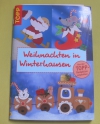Weihnachten in Winterhausen (Pia Pedevilla) / Topp - 2009