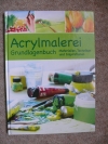 Acrylmalerei - Grundlagenbuch (2011 DMV)
