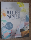 Alles Papier / S. Egger (Haupt 2016)