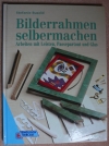Bilderrahmen selbermachen / Suold (Englisch 1996)