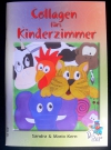 Collagen fürs Kinderzimmer / Kern  (Bücherzauber - 2006)